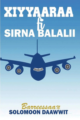 Xiyyaaraa sirna balalii - xiyyaaraa, fi